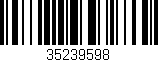 Código de barras (EAN, GTIN, SKU, ISBN): '35239598'