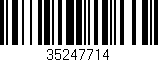 Código de barras (EAN, GTIN, SKU, ISBN): '35247714'