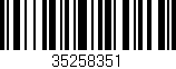 Código de barras (EAN, GTIN, SKU, ISBN): '35258351'