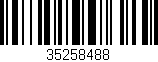 Código de barras (EAN, GTIN, SKU, ISBN): '35258488'