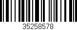 Código de barras (EAN, GTIN, SKU, ISBN): '35258578'