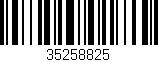 Código de barras (EAN, GTIN, SKU, ISBN): '35258825'