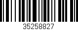 Código de barras (EAN, GTIN, SKU, ISBN): '35258827'
