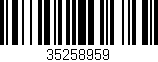 Código de barras (EAN, GTIN, SKU, ISBN): '35258959'