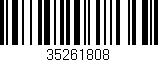 Código de barras (EAN, GTIN, SKU, ISBN): '35261808'