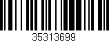 Código de barras (EAN, GTIN, SKU, ISBN): '35313699'