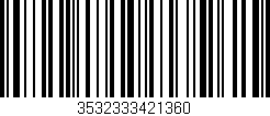 Código de barras (EAN, GTIN, SKU, ISBN): '3532333421360'