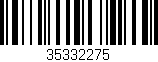 Código de barras (EAN, GTIN, SKU, ISBN): '35332275'