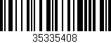 Código de barras (EAN, GTIN, SKU, ISBN): '35335408'
