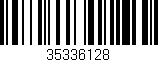 Código de barras (EAN, GTIN, SKU, ISBN): '35336128'