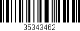 Código de barras (EAN, GTIN, SKU, ISBN): '35343462'