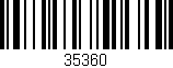 Código de barras (EAN, GTIN, SKU, ISBN): '35360'
