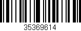 Código de barras (EAN, GTIN, SKU, ISBN): '35369614'