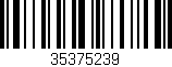 Código de barras (EAN, GTIN, SKU, ISBN): '35375239'