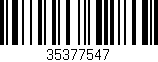 Código de barras (EAN, GTIN, SKU, ISBN): '35377547'