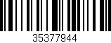 Código de barras (EAN, GTIN, SKU, ISBN): '35377944'