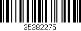 Código de barras (EAN, GTIN, SKU, ISBN): '35382275'