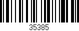 Código de barras (EAN, GTIN, SKU, ISBN): '35385'
