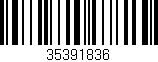 Código de barras (EAN, GTIN, SKU, ISBN): '35391836'