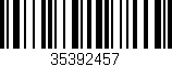 Código de barras (EAN, GTIN, SKU, ISBN): '35392457'