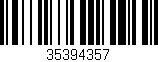 Código de barras (EAN, GTIN, SKU, ISBN): '35394357'