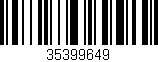 Código de barras (EAN, GTIN, SKU, ISBN): '35399649'
