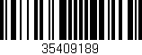 Código de barras (EAN, GTIN, SKU, ISBN): '35409189'