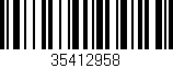 Código de barras (EAN, GTIN, SKU, ISBN): '35412958'