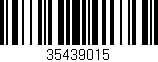 Código de barras (EAN, GTIN, SKU, ISBN): '35439015'