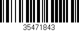 Código de barras (EAN, GTIN, SKU, ISBN): '35471843'