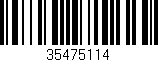 Código de barras (EAN, GTIN, SKU, ISBN): '35475114'