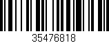 Código de barras (EAN, GTIN, SKU, ISBN): '35476818'