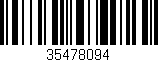 Código de barras (EAN, GTIN, SKU, ISBN): '35478094'
