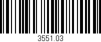 Código de barras (EAN, GTIN, SKU, ISBN): '3551.03'