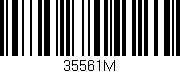 Código de barras (EAN, GTIN, SKU, ISBN): '35561M'