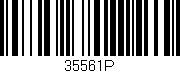 Código de barras (EAN, GTIN, SKU, ISBN): '35561P'