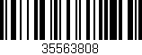 Código de barras (EAN, GTIN, SKU, ISBN): '35563808'