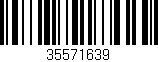 Código de barras (EAN, GTIN, SKU, ISBN): '35571639'
