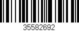Código de barras (EAN, GTIN, SKU, ISBN): '35582692'
