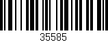 Código de barras (EAN, GTIN, SKU, ISBN): '35585'