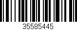 Código de barras (EAN, GTIN, SKU, ISBN): '35585445'