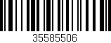 Código de barras (EAN, GTIN, SKU, ISBN): '35585506'