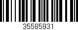 Código de barras (EAN, GTIN, SKU, ISBN): '35585931'