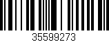 Código de barras (EAN, GTIN, SKU, ISBN): '35599273'