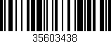Código de barras (EAN, GTIN, SKU, ISBN): '35603438'