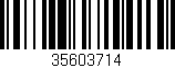 Código de barras (EAN, GTIN, SKU, ISBN): '35603714'
