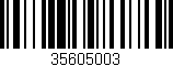 Código de barras (EAN, GTIN, SKU, ISBN): '35605003'