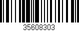 Código de barras (EAN, GTIN, SKU, ISBN): '35608303'