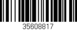 Código de barras (EAN, GTIN, SKU, ISBN): '35608817'
