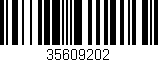 Código de barras (EAN, GTIN, SKU, ISBN): '35609202'